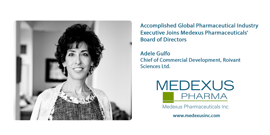 Medexus Appoints Adele Gulfo to its Board of Directors